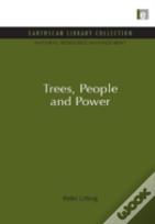 Trees, People And Power