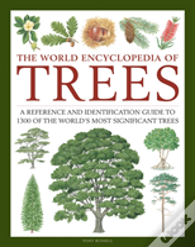 Trees, The World Encyclopedia Of