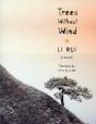 Trees Without Wind - Preview