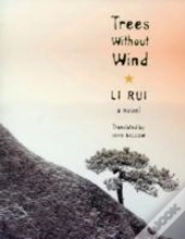 Trees Without Wind