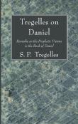 Tregelles On Daniel