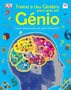 Capa do artigo Treina o Teu Cérebro para Seres um Génio