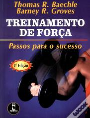 Treinamento de Força - Passos para o Sucesso