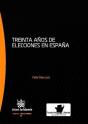 Treinta Años De Elecciones En España - Preview