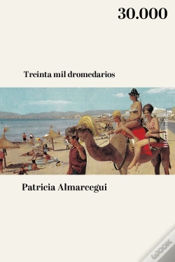 Capa do artigo Treinta Mil Dromedarios