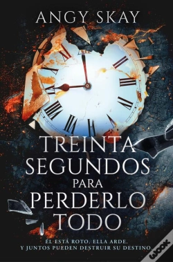 Capa do artigo Treinta Segundos Para Perderlo Todo
