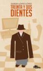 Treinta Y Dos Dientes - Preview