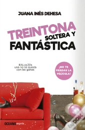 Treintona, Soltera Y Fantástica