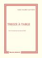 Treize À Table : L'Homme De Zapatapam - Preview
