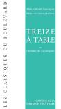 Treize À Table Ou L'Homme De Zapatapam - Preview