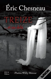 Treize Et Au-Delà