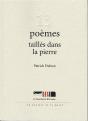 Treize Poemes Tailles Dans La Pierre - Preview