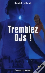Capa do artigo Tremblez Djs !