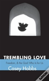 Trembling Love