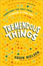 Tremendous Things - Preview