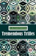Tremendous Trifles