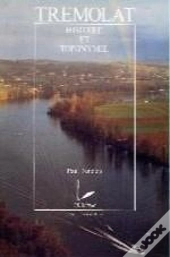 Trémolat : Histoire Et Toponymie
