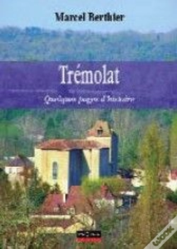 Capa do artigo Trémolat ; Quelques Pages D'Histoire