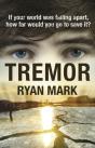 Tremor : If Your World Was Falling Apart, How Far Would You Go To Save It? - Preview