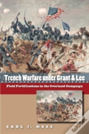 Capa do artigo Trench Warfare Under Grant And Lee