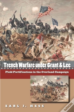 Capa do artigo Trench Warfare Under Grant And Lee