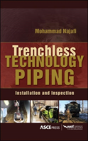 Trenchless Technology Piping: Installation And Inspection - Preview