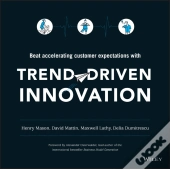 Trend-Driven Innovation