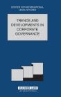 Trends And Developments In Corporate Governance - Preview