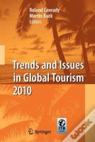 Trends And Issues In Global Tourism 2010