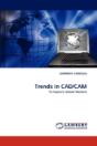 Trends In Cad/Cam - Preview