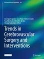 Trends In Cerebrovascular Surgery And Interventions - Preview