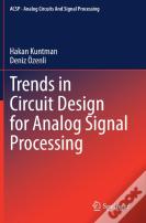 Trends In Circuit Design For Analog Signal Processing