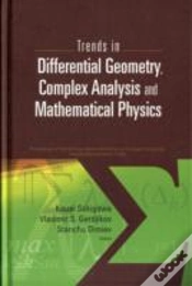Capa do artigo Trends In Differential Geometry, Complex Analysis And Mathematical Physics - Proceedings Of 9th International Workshop On Complex Structures, Integrability And Vector Fields