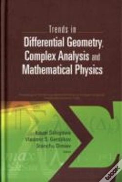 Capa do artigo Trends In Differential Geometry, Complex Analysis And Mathematical Physics - Proceedings Of 9th International Workshop On Complex Structures, Integrability And Vector Fields