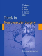 Trends In Neurovascular Surgery - Preview
