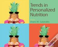 Trends In Personalized Nutrition