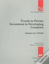 Trends In Private Investment In Developing Countriesstatistics For 1970-96