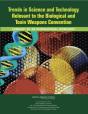 Trends In Science And Technology Relevant To The Biological And Toxin Weapons Convention - Preview