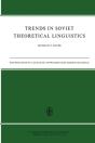 Trends In Soviet Theoretical Linguistics - Preview