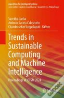 Trends In Sustainable Computing And Machine Intelligence
