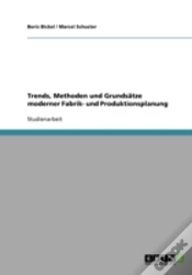 Capa do artigo Trends, Methoden Und Grundsatze Moderner Fabrik- Und Produktionsplanung