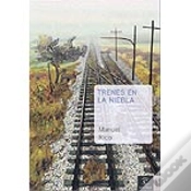 Capa do artigo Trenes En La Niebla