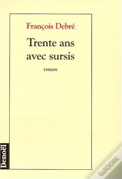 Capa do artigo Trente Ans Avec Sursis