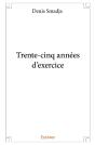 Trente-Cinq Années D'Exercice - Preview