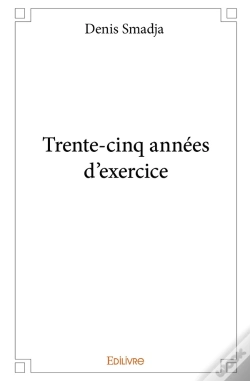 Capa do artigo Trente-Cinq Années D'Exercice