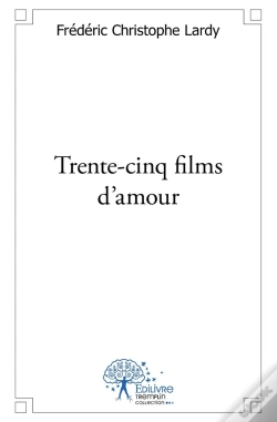 Capa do artigo Trente-Cinq Films D'Amour