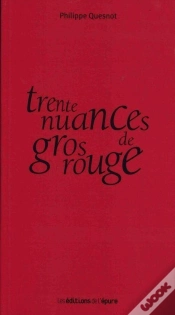 Capa do artigo Trente Nuances De Gros Rouge