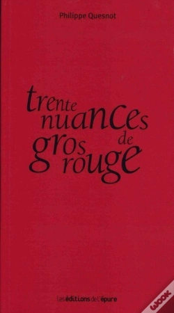 Capa do artigo Trente Nuances De Gros Rouge