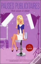 Trente Secondes De Celebrite - Tome 1