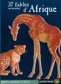 Trente-Sept Fables D'Afrique - Preview